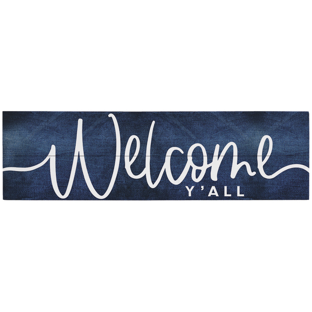 Sincere Surroundings "Welcome Y'all" Wooden Denim Sign - 7" x 24"