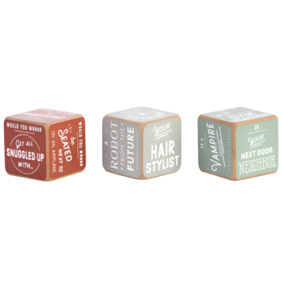 "Would You Wanna?" Dice Set