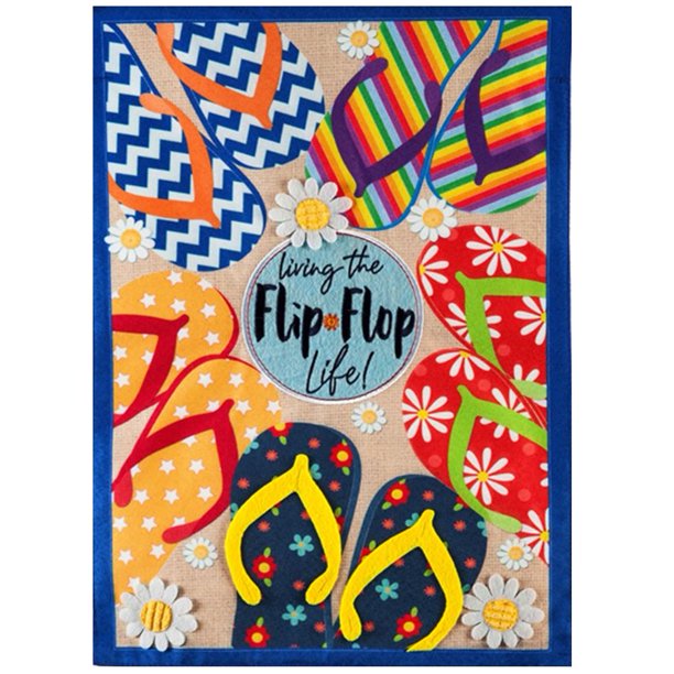 "Living the Flip Flop Life!" Linen House Flag - 28" x 44"